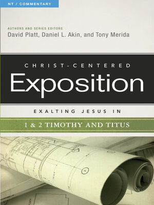cover image of Exalting Jesus in 1 & 2 Timothy and Titus